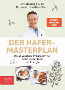 Der Hafer Masterplan - Dr. med. Matthias Riedl