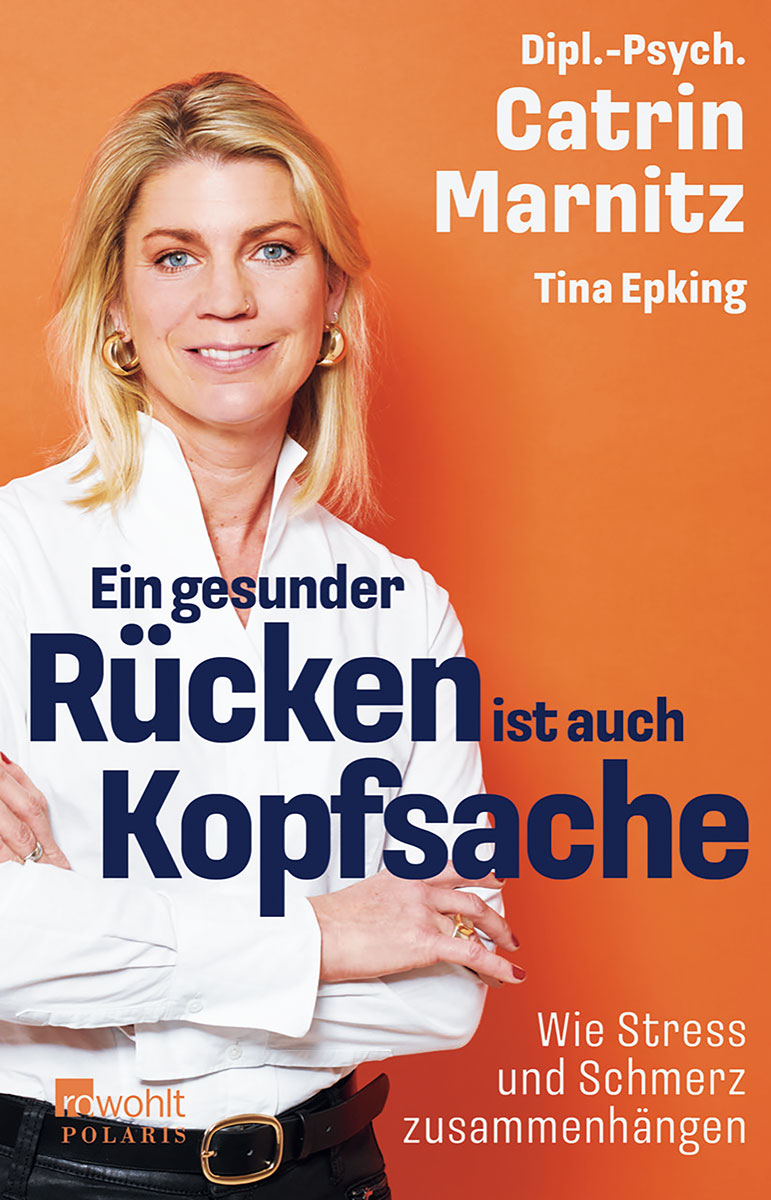 Catrin Marnitz und Tina Epking - Ein gesunder Rücken ist auch Kopfsache